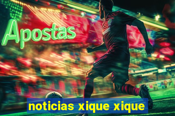 noticias xique xique