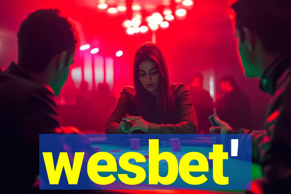wesbet'