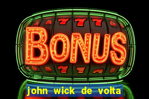 john wick de volta ao jogo download
