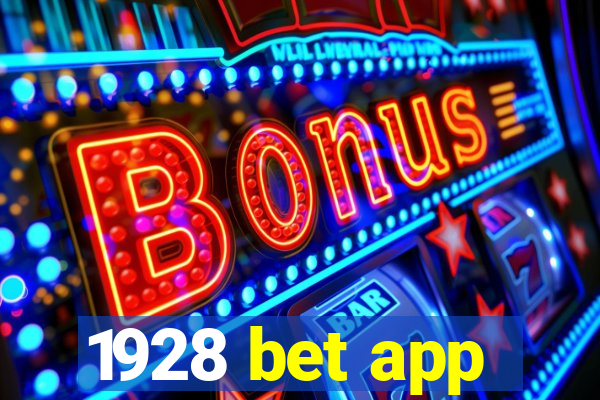 1928 bet app