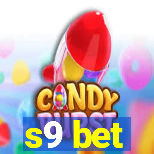 s9 bet