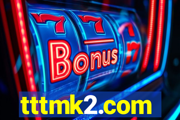 tttmk2.com