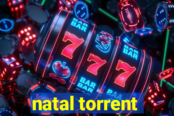 natal torrent