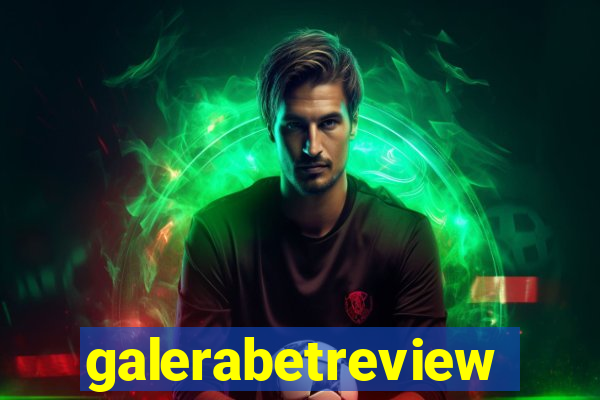 galerabetreview