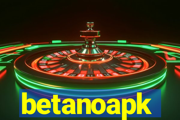 betanoapk