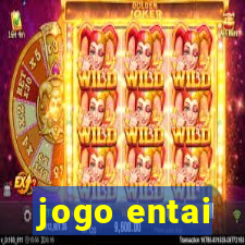 jogo entai