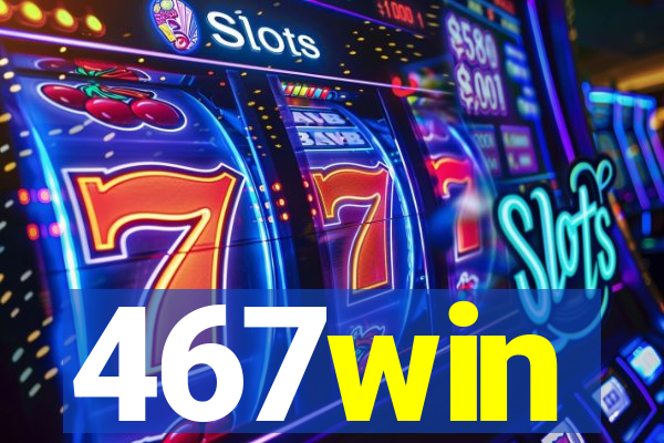 467win