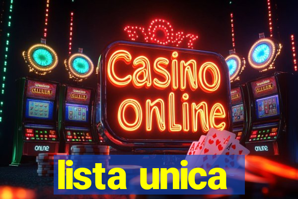 lista unica