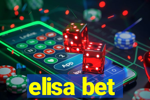 elisa bet
