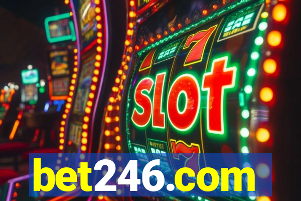 bet246.com