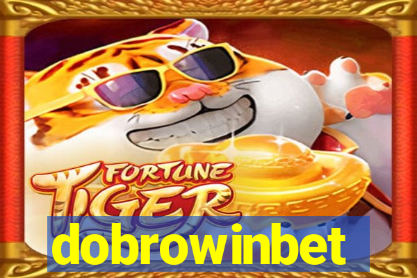 dobrowinbet