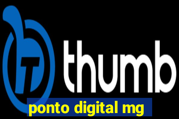 ponto digital mg