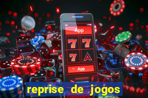 reprise de jogos de futebol