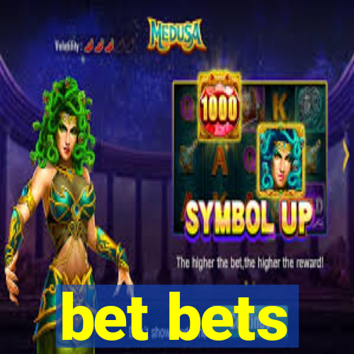 bet bets