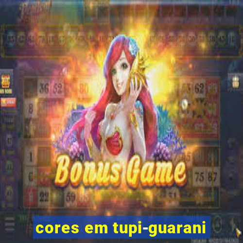 cores em tupi-guarani