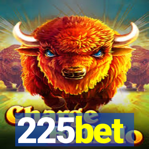 225bet