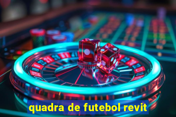 quadra de futebol revit