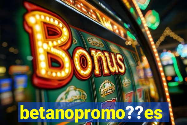 betanopromo??es