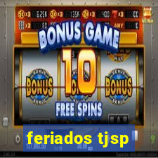 feriados tjsp