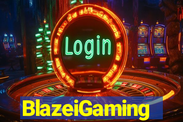 BlazeiGaming