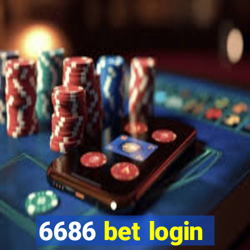 6686 bet login