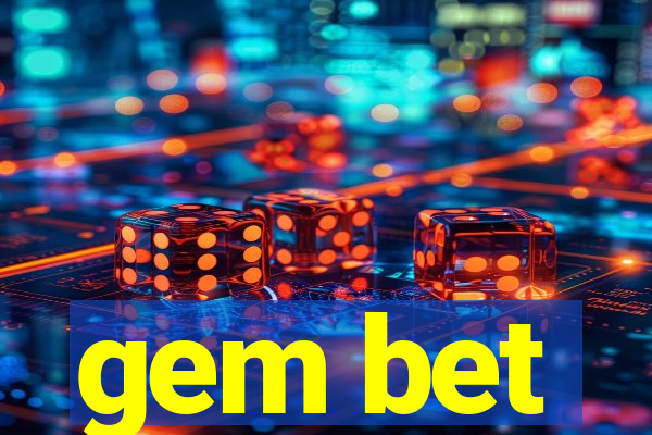 gem bet