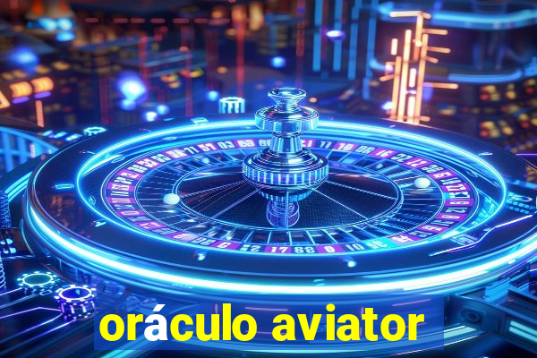 oráculo aviator