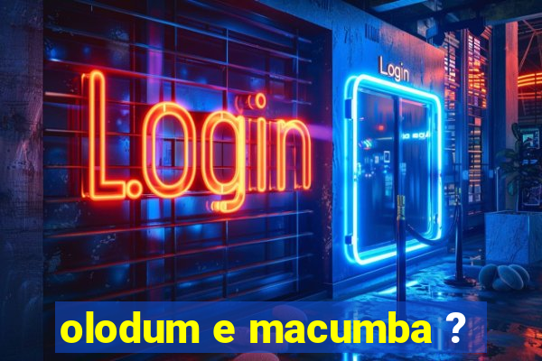 olodum e macumba ?