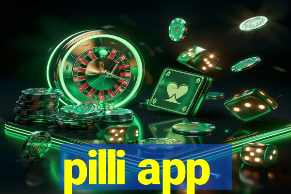 pilli app