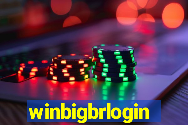 winbigbrlogin
