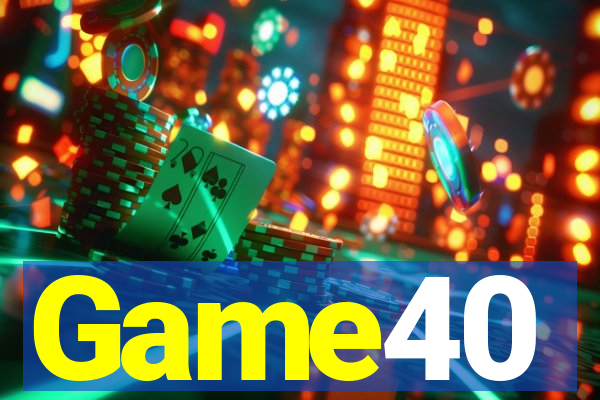 Game40