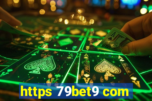 https 79bet9 com