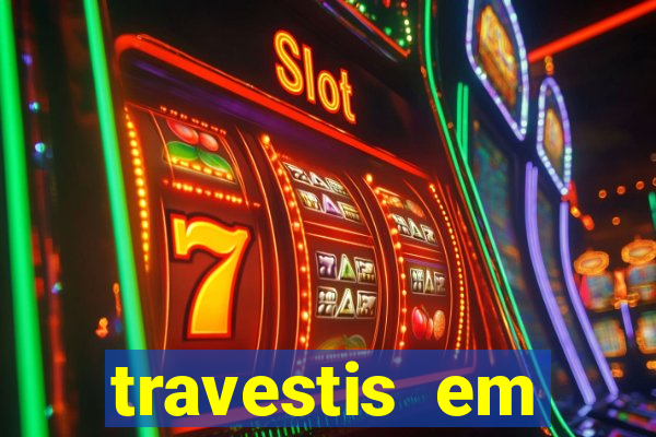 travestis em salvador programa