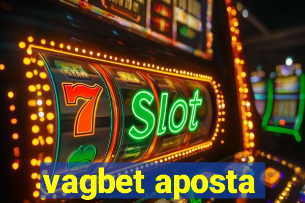 vagbet aposta