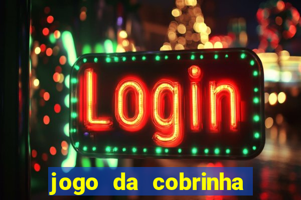 jogo da cobrinha que paga