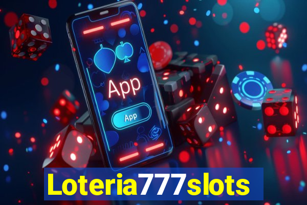 Loteria777slots