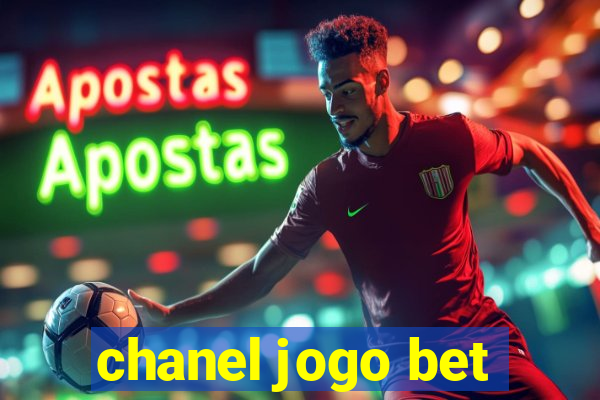 chanel jogo bet
