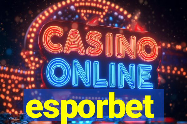 esporbet