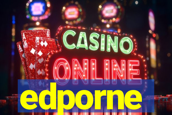 edporne