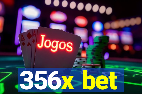 356x bet