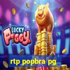 rtp popbra pg