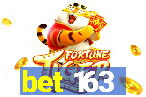 bet 163