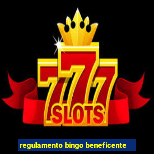 regulamento bingo beneficente