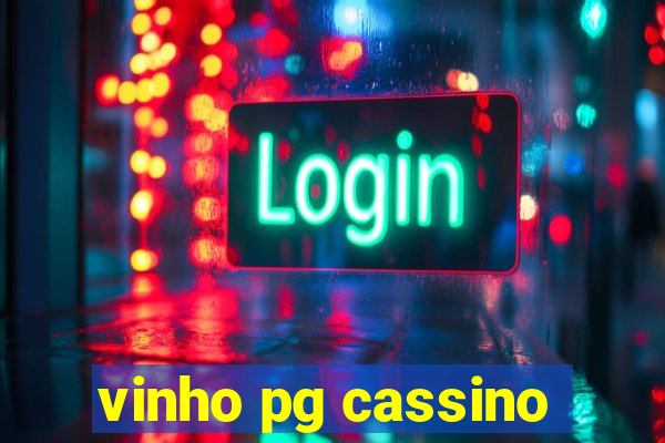 vinho pg cassino