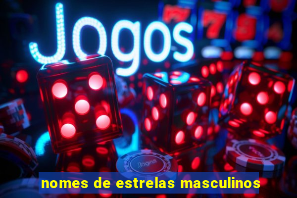 nomes de estrelas masculinos