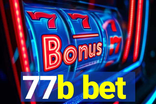 77b bet