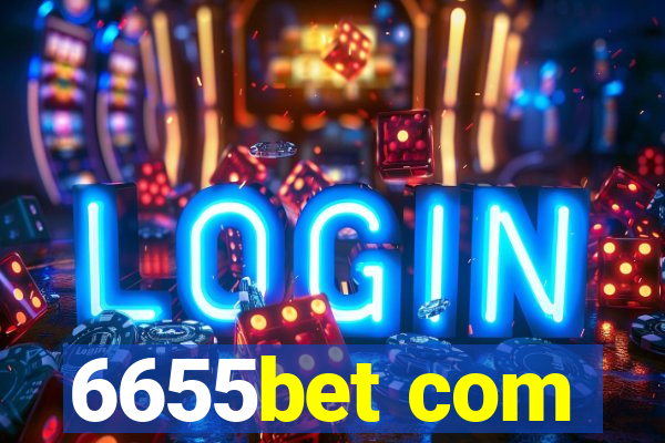 6655bet com