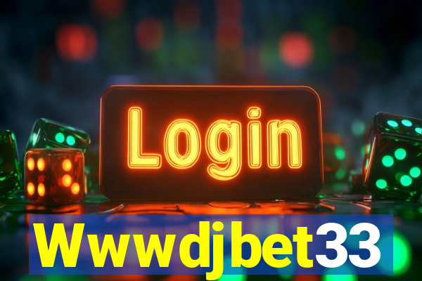 Wwwdjbet33