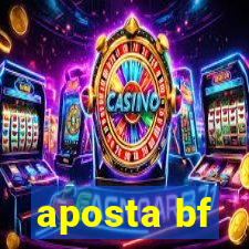 aposta bf