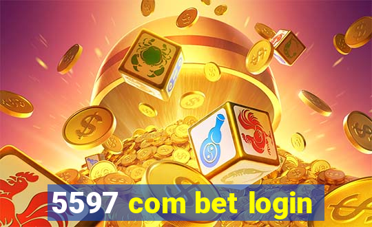 5597 com bet login